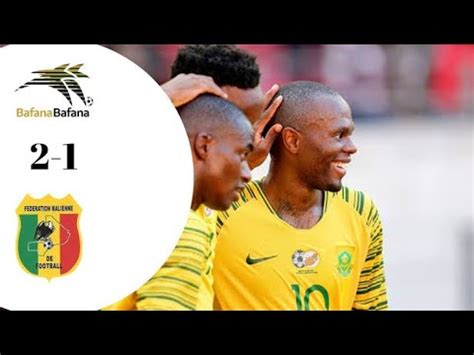 bafana vs mali highlights